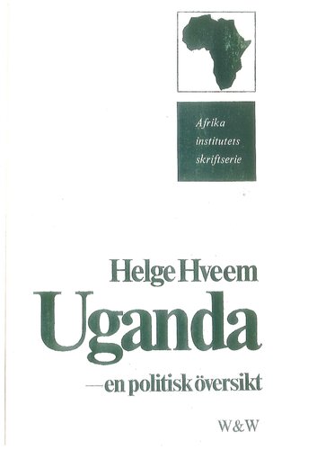 Uganda — en politisk översikt