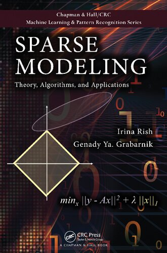Sparse modeling theory, algorithms, and applications