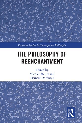 The Philosophy of Reenchantment