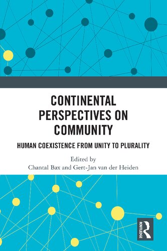 Continental Perspectives on Community: Human Coexistence from Unity to Plurality