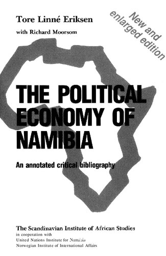 The political economy of Namibia: An annotated critical bibliography