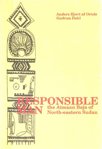 Responsible man: The Atmaan Beja of North-eastern Sudan