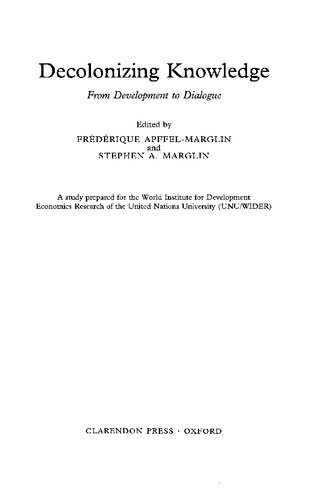 Decolonizing Knowledge: From Development to Dialogue