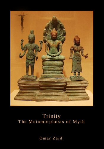 Trinity : The Metamorphosis of Myth