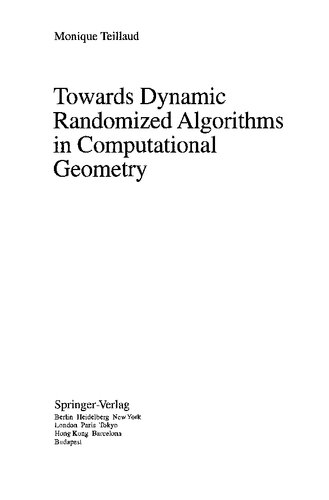 Towards Dynamic Randomized Algorithms in Computational Geometry