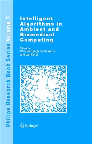 Intelligent Algorithms in Ambient and Biomedical Computing