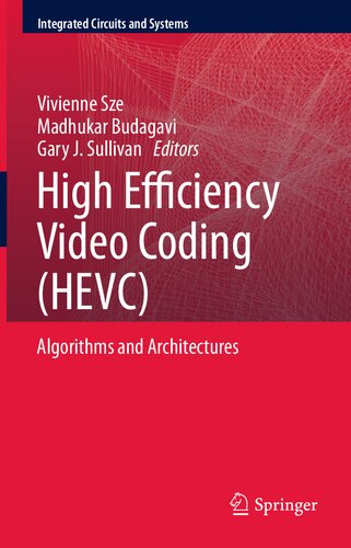 High Efficiency Video Coding (HEVC). Algorithms and Architectures
