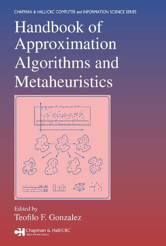 Handbook of Approximation Algorithms and Metaheuristics