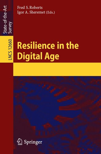 Resilience in the Digital Age (Lecture Notes in Computer Science, 12660)