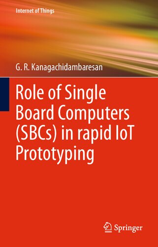 Role of Single Board Computers (SBCs) in rapid IoT Prototyping (Internet of Things)