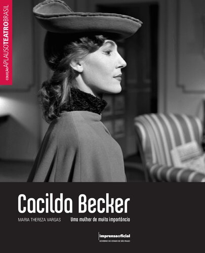Cacilda Becker - Uma Mulher de Muita Importância - Col. Aplauso