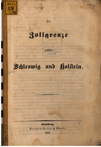 Die Zollgrenze zwischen Schleswig und Holstein
