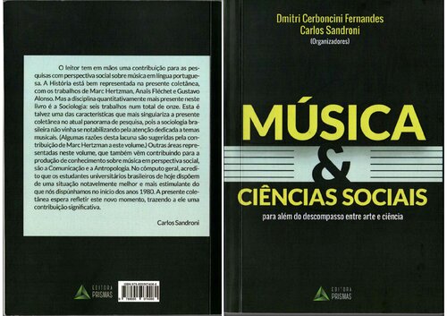 Musica e Ciências Sociais. Para Além do Descompasso Entre a Arte e a Ciência