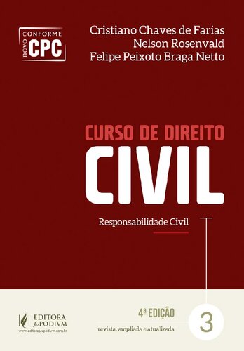 Curso de Direito Civil: Responsabilidade Civil