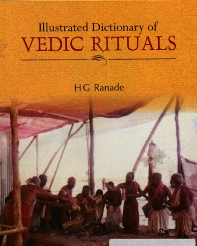Illustrated Dictionary of Vedic Rituals