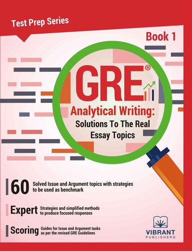 GRE Analytical Writing : Solutions to the Real Essay Topics- Book 1