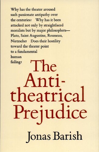 The Antitheatrical Prejudice