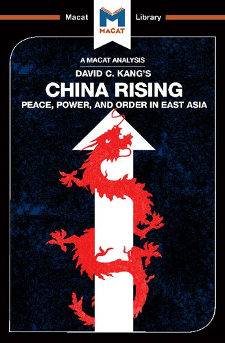 An Analysis of David C. Kang's China Rising: Peace, Power and Order in East Asia