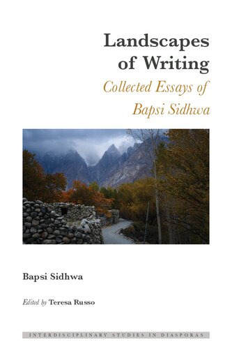 Landscapes of Writing: Collected Essays of Bapsi Sidhwa