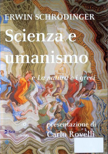 Scienza e umanismo e la natura e i greci