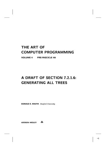 The Art of Computer Programming. Volume 4. Pre-Fascicle 4A. A  Draft of Section 7.2.1.6: Generating All Trees