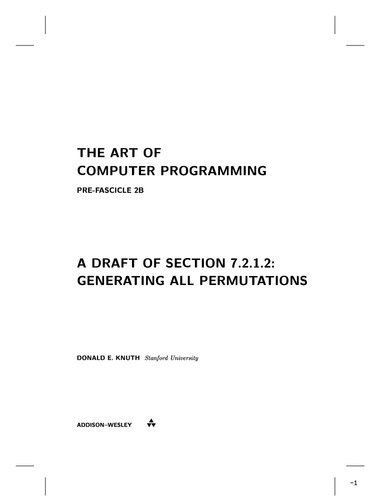 The Art of Computer Programming. Pre-Fascicle 2B. A Draft to Section 7.2.1.2: Generating All Permutations