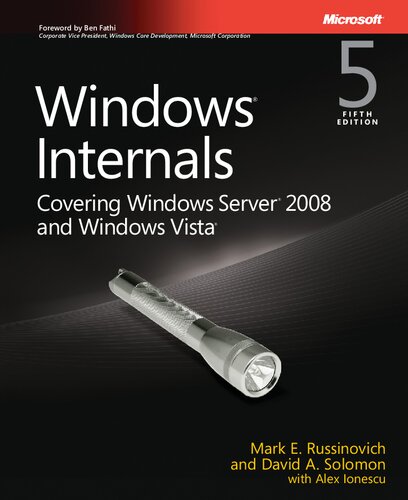 Windows Internals. Covering Windows Server ® 2008 and Windows Vista ®