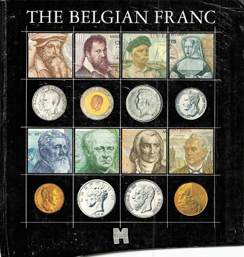 The Belgian Franc: Belgian Coins and Banknotes since 1830