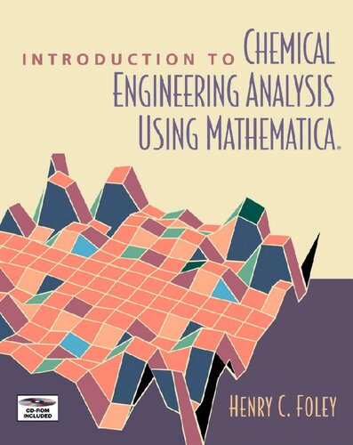 An Introduction to Chemical Engineering Analysis Using Mathematica
