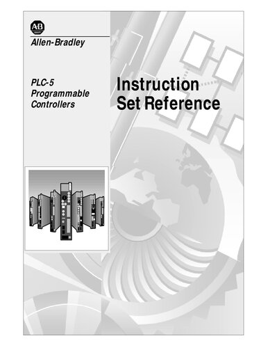 PLC-5 Programmable Controllers. Instruction Set Reference