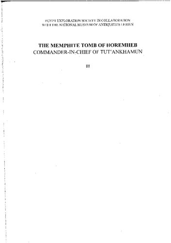 The Memphite Tomb of Horemheb, Commander-in-chief of Tutankhamun