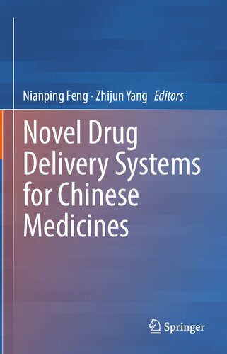 Novel Drug Delivery Systems for Chinese Medicines