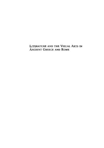 Literature and the Visual Arts in Ancient Greece and Rome