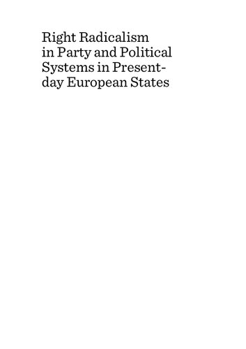 Right Radicalism in Party and Political Systems in Present-day European States