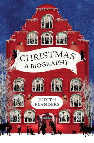 Christmas: A Biography