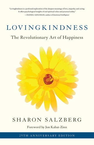 Lovingkindness: The Revolutionary Art of Happiness