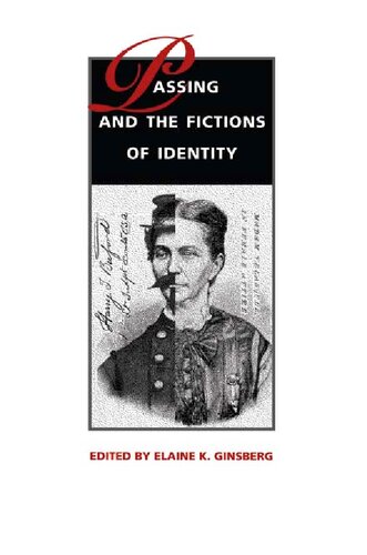Passing and the Fictions of Identity