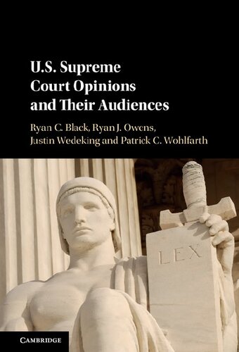 U.S. Supreme Court Opinions and their Audiences