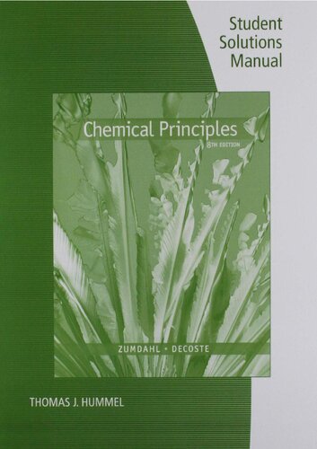 Student Solutions Manual for Zumdahl/DeCoste's Chemical Principles, 8th