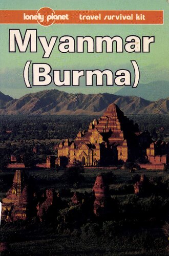 Myanmar (Burma): A Travel Survival Kit