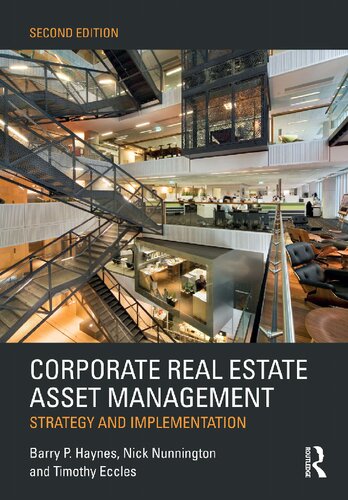 Corporate Real Estate Asset Management: Strategy and Implementation