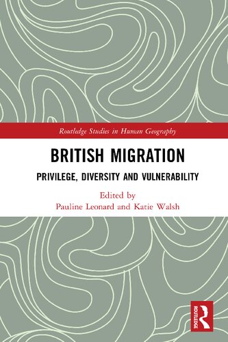 British Migration: Privilege, Diversity and Vulnerability