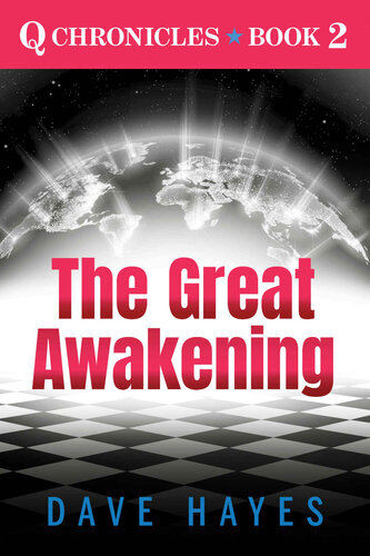 The Great Awakening (Q Chronicles Book 2)
