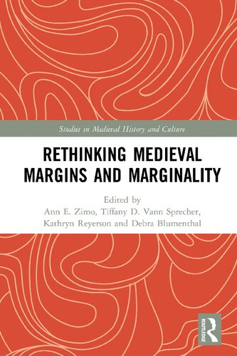 Rethinking Medieval Margins and Marginality