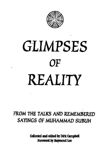 Glimpses of Reality from The Talks and Remembered Saying of Muhamad Subuh (Subud)