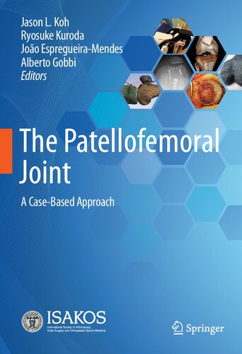 The Patellofemoral Joint: A Case-Based Approach