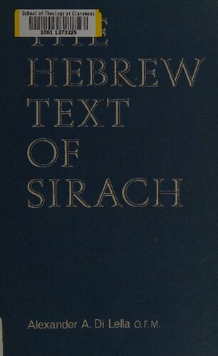 The Hebrew Text of Sirach: A Text-critical and Historical Study