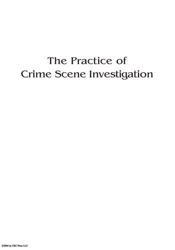 The Practice of Crime Scene Investigation