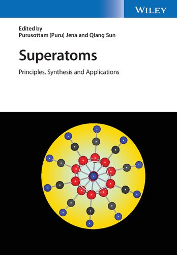 Superatoms: Principles, Synthesis and Applications