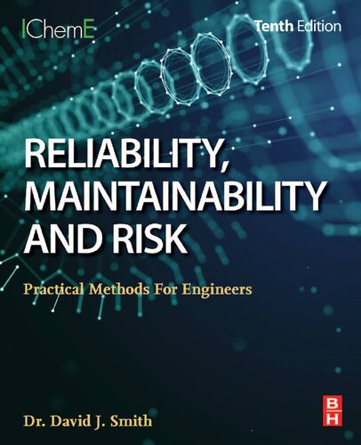 Reliability, Maintainability and Risk: Practical Methods for Engineers